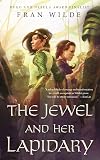 The Jewel and Her Lapidary {novella}