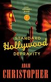 Standard Hollywood Depravity