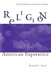 Religion and the American experience : a social and cultural history, 1765-1997