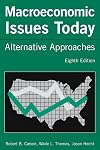 Macroeconomic Issues Today: Alternative Approaches