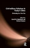 Civil-Military Relations in Today's China: Swimming in a New Sea