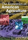 The Economics of American Agriculture: Evolution and Global Development