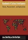 Handbook of Cultural Intelligence: Theory Measurement and Application