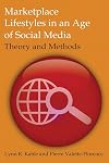 Marketplace lifestyles in an age of social media theory and methods