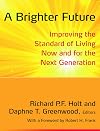 A brighter future : improving the standard of living now and for the next generation