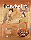 Everyday Life (Inside Ancient China)