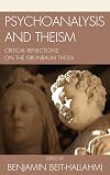Psychoanalysis and Theism: Critical Reflections on the Grünbaum Thesis