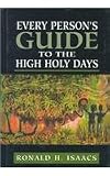 Every Person's Guide to the High Holy Days (Every Person's Guide Series)