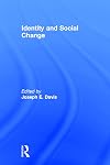 Identity and Social Change