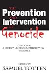 The Prevention and Intervention of Genocide: An Annotated Bibliography