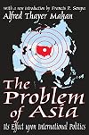The problem of Asia and its effect upon international policies