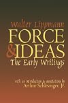Force and Ideas: the Early Writings