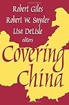 Covering China (Media Studies Series)