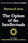 The Opium of the Intellectuals