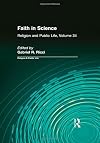 Faith in Science (Religion & Public Life)