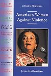 American Women Against Violence (Collective Biographies)
