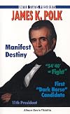 James K. Polk (United States Presidents)