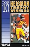 Top 10 Heisman Trophy Winners