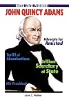 John Quincy Adams (United States Presidents)