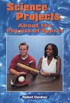 Science Projects About the Physics of Sports