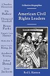 American Civil Rights Leaders (Collective Biographies)