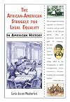 The African-American Struggle for Legal Equality in American History