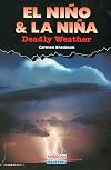 El Nino and La Nina: Deadly Weather