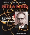 Niels Bohr: Physicist and Humanitarian