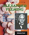 Alexander Fleming: The Man Who Discovered Penicillin (Great Minds of Science)
