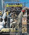 Juneteenth: A Day to Celebrate Freedom from Slavery (Finding Out About Holidays)