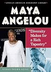 Maya Angelou: Diversity Makes for a Rich Tapestry (African-American Biography Library)