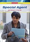 Special Agent and Careers in the FBI (Homeland Security and Counterterrorism Careers)
