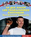 Lo Que Hacen los Trabajadores Sanitarios / What Sanitation Workers Do (What Does a Community Helper Do? Bilingual) (Spanish Edition)