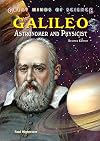 Galileo: Astronomer and Physicist (Great Minds of Science)