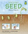 Sprouting Seed Science Projects (Real Life Science Experiments)
