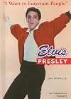 Elvis Presley: "I Want to Entertain People"