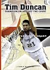 Tim Duncan: Champion on and Off the Court (Sports Stars With Heart)