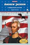 Andrew Jackson: A MyReportLink.com Book (Presidents)