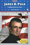 James K. Polk (Presidents)