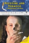 Nicotine and Tobacco: A MyReportLinks.com Book (Drugs)