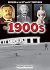 The 1900s (Decades of the 20th and 21st Centuries)