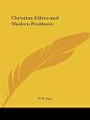 Christian ethics and modern problems