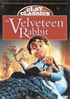 The Velveteen Rabbit (Clay Classics) [2004 film]