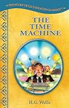 The Time Machine [adapted - Treasury of Illustrated Classics]
