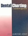 Dental Charting: A Standard Approach