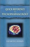 Quick Reference to Psychopharmacology