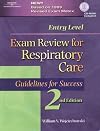 Entry Level Exam Review for Respiratory Care