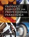Product Liability for Professional Paralegals