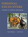 Personal Encounters: A Reader in Cultural Anthropology