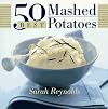 50 Best Mashed Potatoes (365 Ways Series)